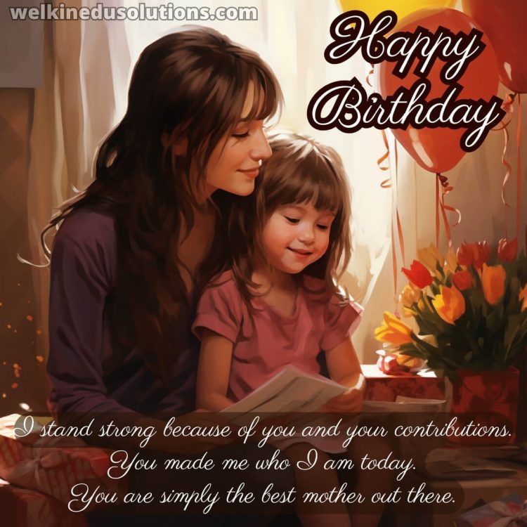 Happy Birthday mom quotes from daughter picture balloons gratis