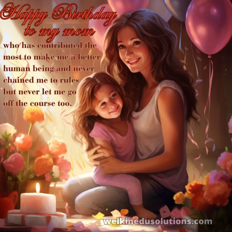 Happy Birthday mom quotes from daughter picture balloons and flowers gratis
