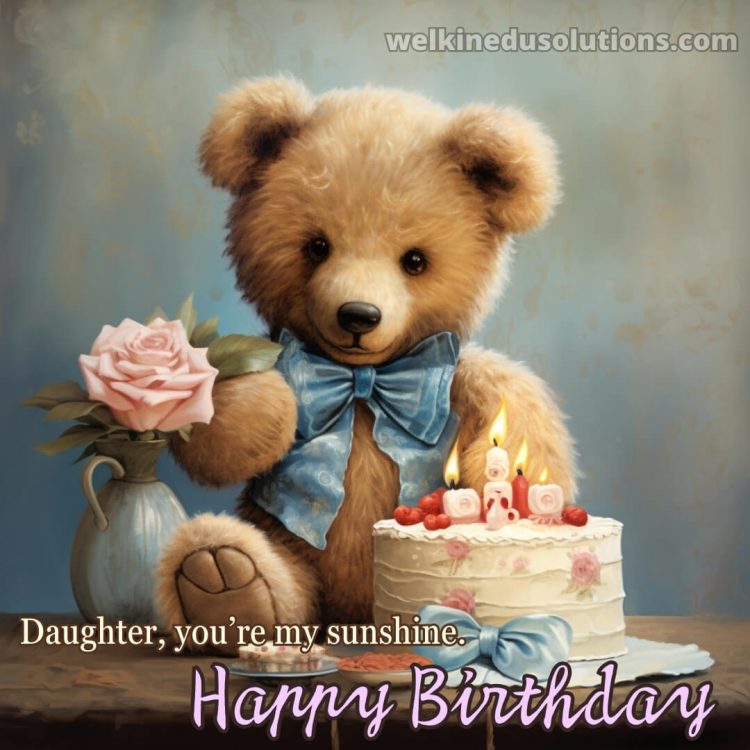 Happy Birthday wishes to my daughter picture teddy bear gratis
