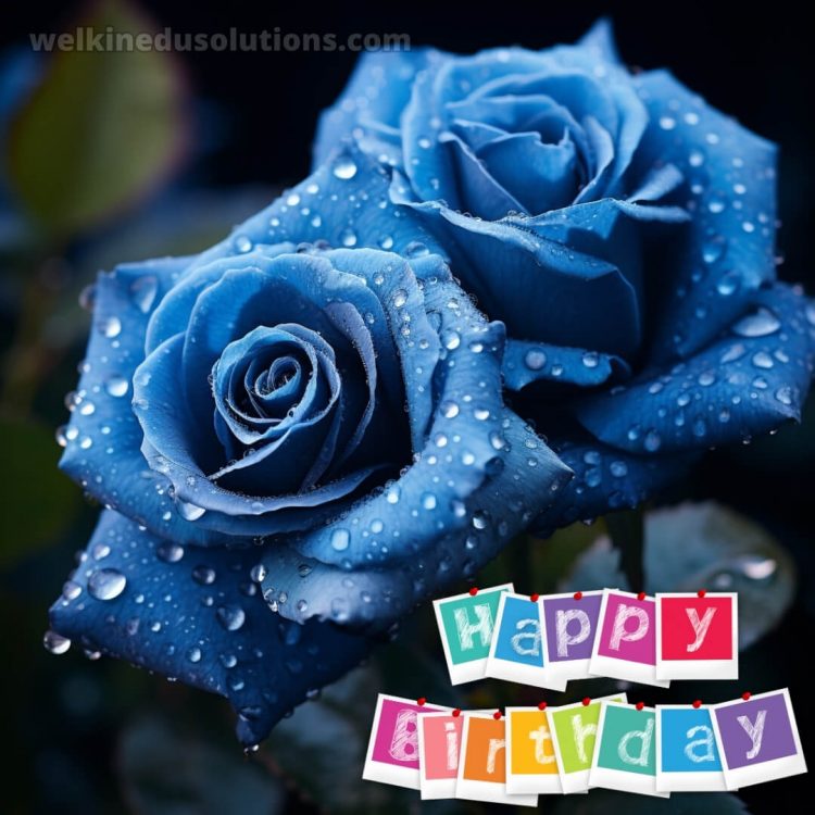 Happy Birthday message for daughter picture blue roses gratis