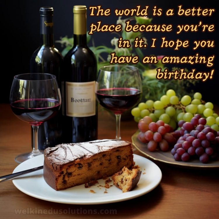 Birthday wishes for friend picture wine gratis