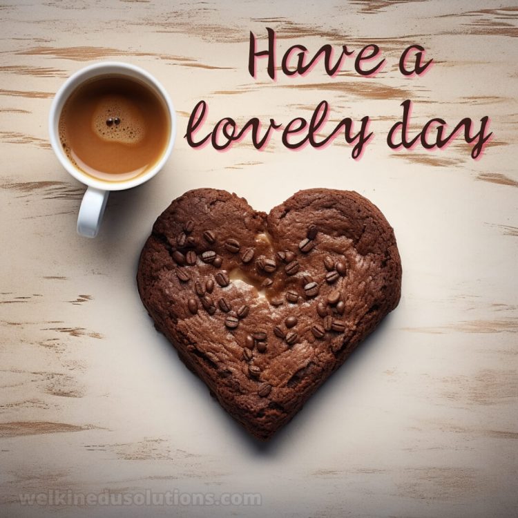 Good morning have a lovely day picture brownie gratis