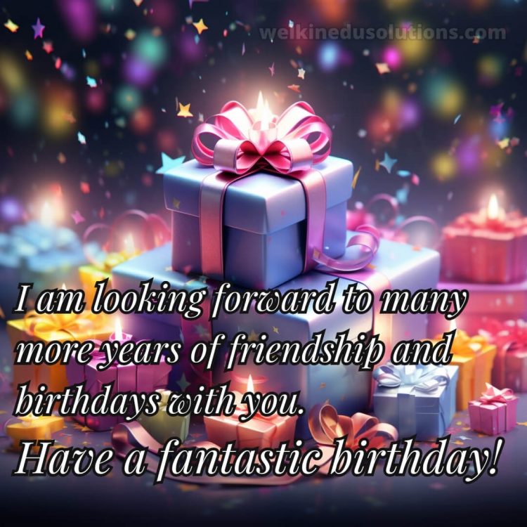 Happy birthday wishes for best friend picture presents gratis