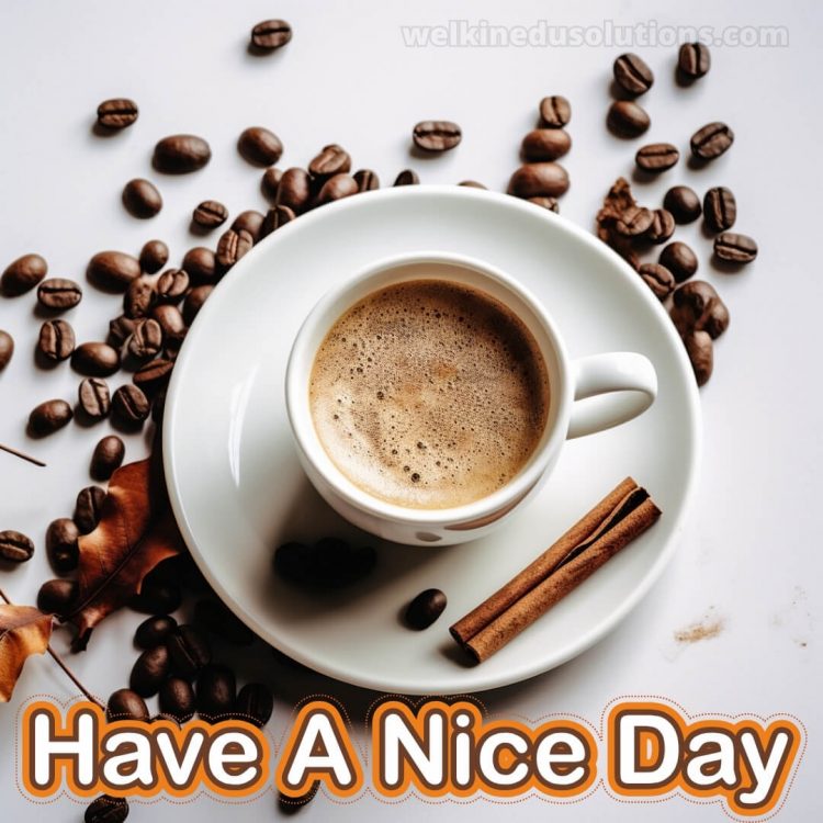 Have a good day quotes picture coffee gratis