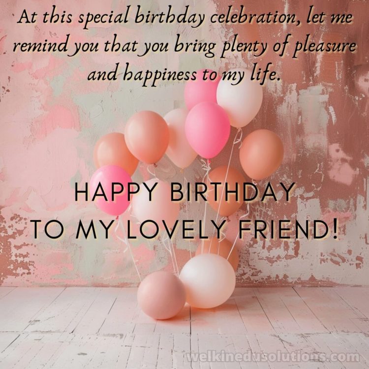 Heart touching birthday wishes for best friend girl picture balloons gratis